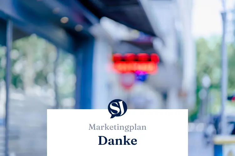 Marketingplan Danke.